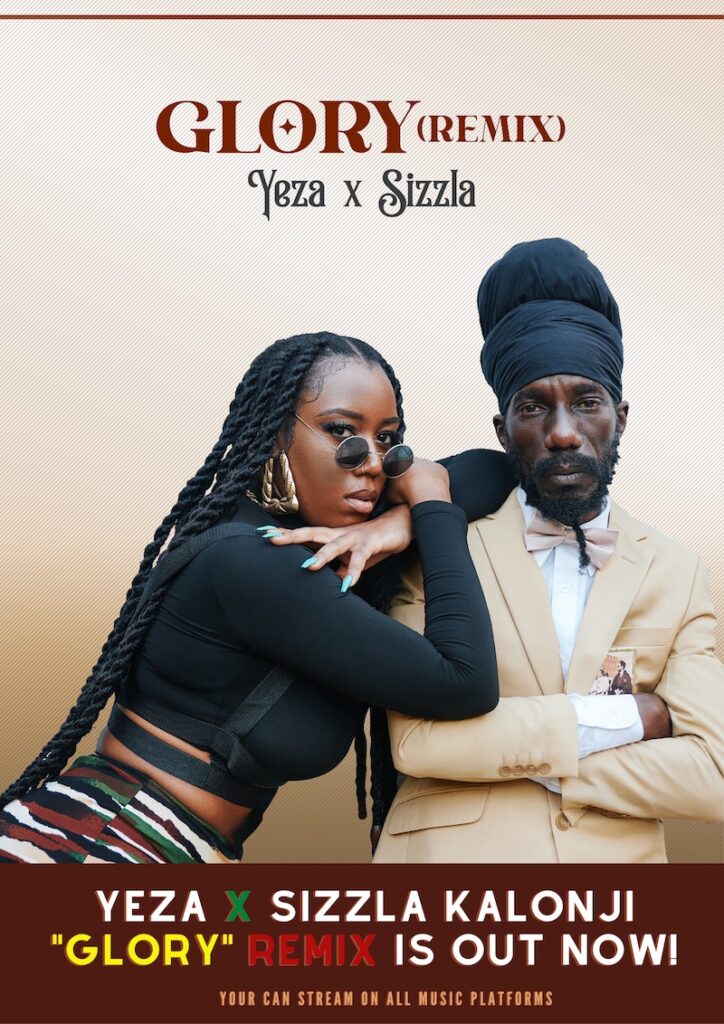 Glory Remix Yeza X Sizzla Out Now